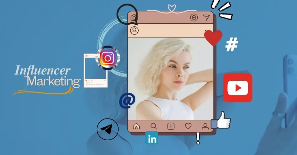 Influencer Marketing