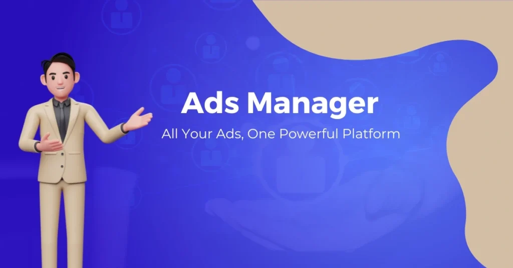 Ads manager