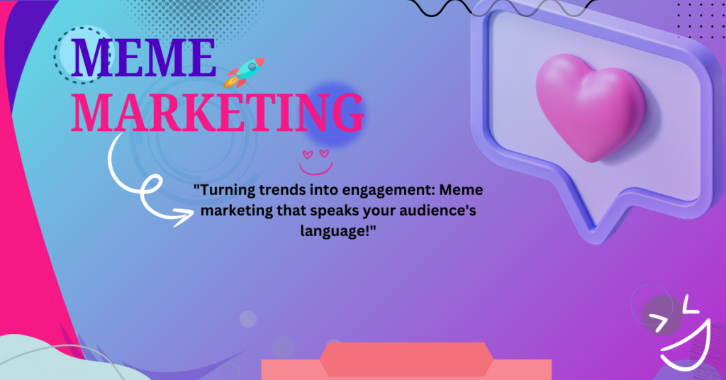 Meme Marketing