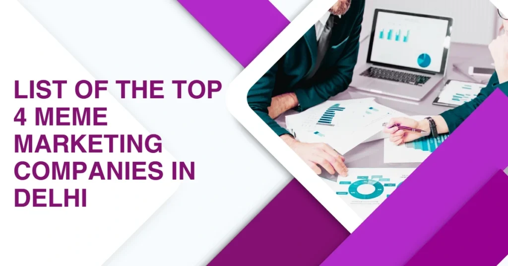Best Meme Marketing Company in Delhi